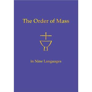 The Order of Mass in Nine Languages by Various