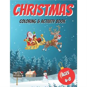 Christmas Coloring  Activity Book by Christmas Time Press