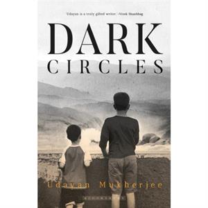 Dark Circles by Udayan Mukerjee