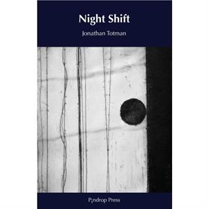 Night Shift by Jonathan Totman