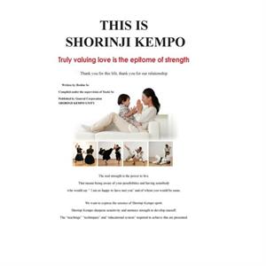 This Is Shorinji Kempo by Doshin So