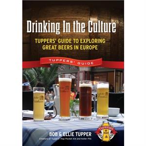 Drinking In the Culture by Bob TupperEllie Tupper