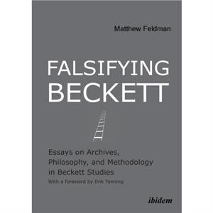 Falsifying Beckett by Matthew Feldman