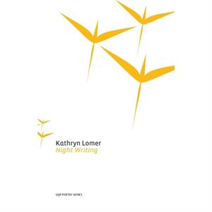 Night Writing by Kathryn Lomer