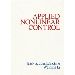 Applied Nonlinear Control by JeanJacques SlotineWeiping Li