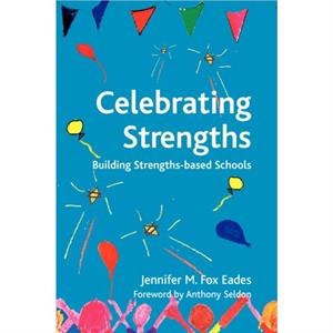 Celebrating Strengths by Jennifer M. Fox Eades