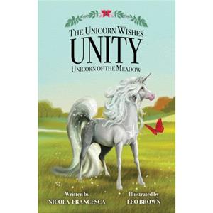 Unity Unicorn Of The Meadow by Nicola Francesca