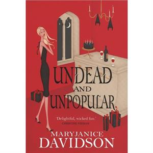 Undead And Unpopular by MaryJanice Davidson