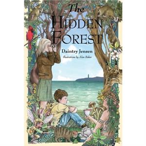 The Hidden Forest by Daintry Jensen