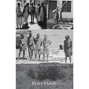 Riding the Wind of Change by Peter Hardy