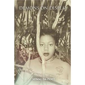 Demons on Display Full Color edition by Suneeta Williams