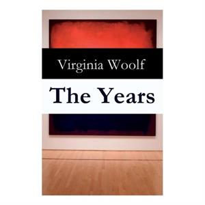 The Years by Virginia Woolf