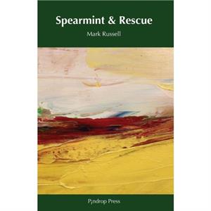 Spearmint  Rescue by Mark Russell