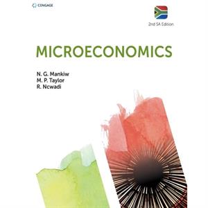Microeconomics by Gregory MankiwMark TaylorRonney Ncwadi