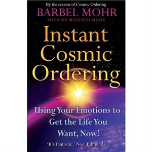 Instant Cosmic Ordering by Barbel Mohr