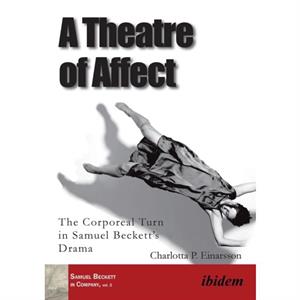 A Theatre of Affect by Charlotta Palmstierna Einarsson