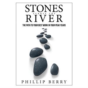 Stones Across the River by Phillip Berry