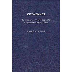 Citoyennes by Annie K. Smart