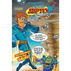 Galactic Quests of Captain Zepto The by Hank Kunneman