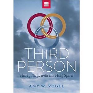 Third Person by Amy W. Vogel