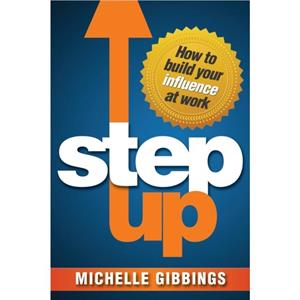 Step Up by Michelle Gibbings