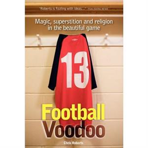 Football Voodoo by Chris Roberts