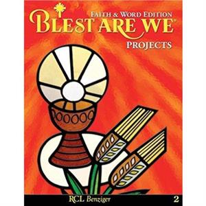 Blest Are We Faith and Word Edition by RCL Benziger