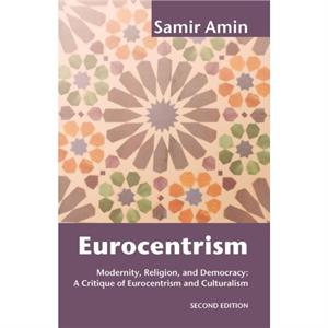 Eurocentrism by Samir Amin