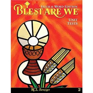 Blest Are We Faith and Word Edition by RCL Benziger