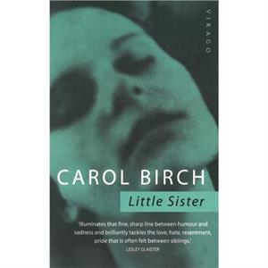 Little Sister by Carol Birch