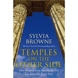 Temples On The Other Side by Sylvia Browne