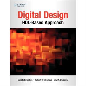 DIGITAL DESIGN HDLBASED APPROACH by Manjita Srivastava