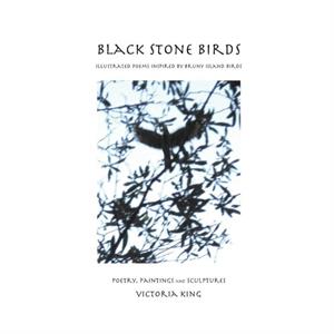 Black Stone Birds by Victoria King