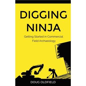 Digging Ninja by Doug Oldfield