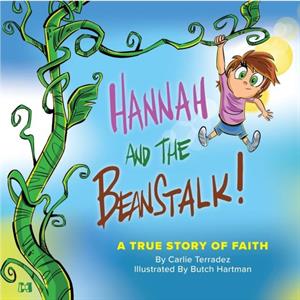 Hannah and the Beanstalk by Carlie Terradez