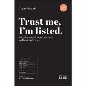 Trust Me Im Listed 2021 edition by Claire Bodanis