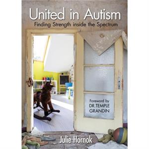 United in Autism by Julie Hornok