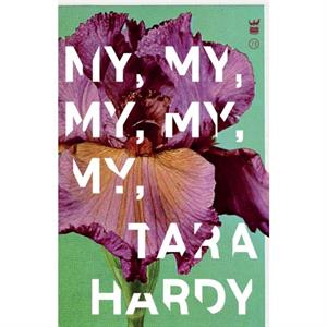 My My My My My by Tara Hardy