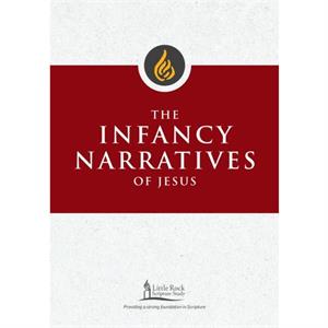 The Infancy Narratives of Jesus by Stephen J. Binz