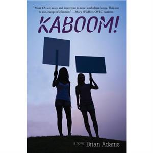 KABOOM by Brian Adams