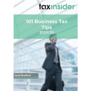 101 Business Tax Tips by Sarah Bradford