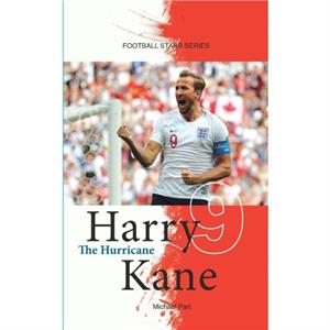 Harry Kane The Hurricane by Michael Part