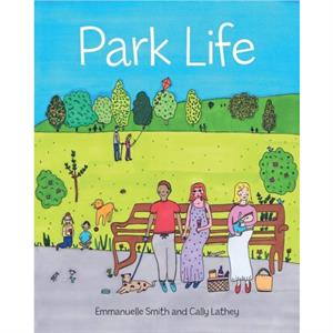 Park Life by Emmanuelle Smith