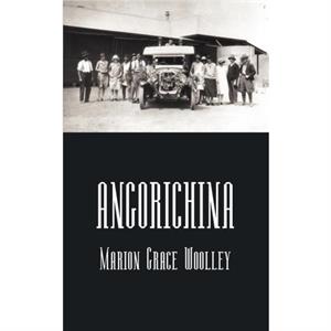 Angorichina by Marion Grace Woolley