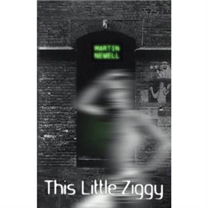 This Little Ziggy by Martin Newell