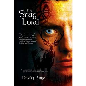 The Stag Lord Volume 1 by Darby Kaye