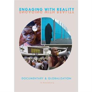 Engaging with Reality by Ib Bondebjerg