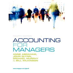 BW ACCOUNTING FOR MANAGERS by Michael Murphy