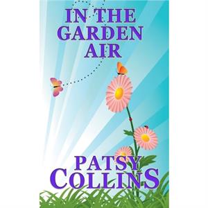 In The Garden Air by Collins