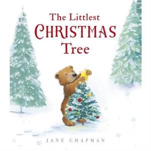 The Littlest Christmas Tree by Jane Chapman